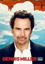 Watch Dennis Miller: America 180 M4ufree