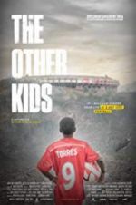 Watch The Other Kids M4ufree