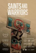Watch Saints And Warriors M4ufree