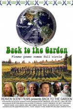 Watch Back to the Garden Flower Power Comes Full Circle M4ufree