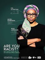 Watch Are You Racist? M4ufree