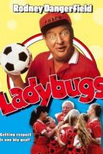 Watch Ladybugs M4ufree