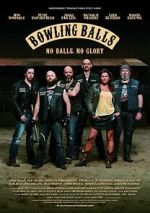 Watch Bowling Balls M4ufree