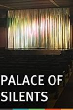 Watch Palace of Silents M4ufree