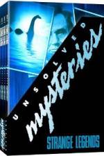 Watch Unsolved Mysteries Strange Legends M4ufree