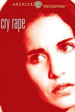Watch Cry Rape M4ufree