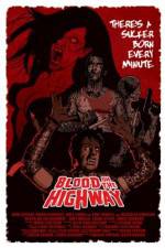 Watch Blood on the Highway M4ufree