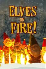Watch Elves on Fire! M4ufree
