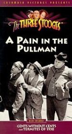 Watch A Pain in the Pullman (Short 1936) M4ufree