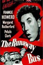 Watch The Runaway Bus M4ufree