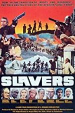 Watch Slavers M4ufree