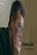 Watch Chasing Dad: A Lifelong Addiction M4ufree