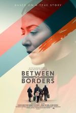 Watch Between Borders M4ufree