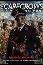 Watch Scarecrows of the Third Reich M4ufree