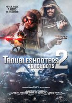 Watch Troubleshooters 2: Roachbots M4ufree