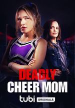 Watch Deadly Cheer Mom M4ufree