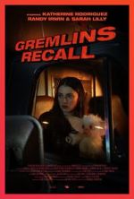 Watch Gremlins: Recall (Short 2017) M4ufree
