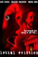 Watch Lethal Eviction M4ufree