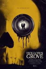 Watch Hollows Grove M4ufree