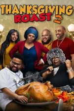 Watch Thanksgiving Roast 2 M4ufree