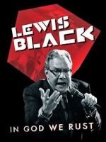 Watch Lewis Black: In God We Rust M4ufree