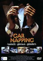 Watch Car-Napping - Bestellt, geklaut, geliefert M4ufree