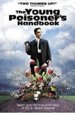 Watch The Young Poisoner\'s Handbook M4ufree