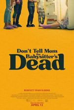 Watch Don't Tell Mom the Babysitter's Dead M4ufree