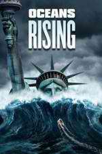 Watch Oceans Rising M4ufree