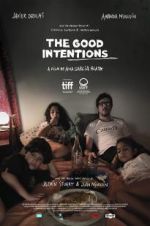 Watch The Good Intentions M4ufree