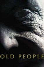 Watch Old People M4ufree