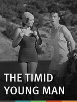 Watch The Timid Young Man M4ufree