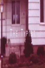 Watch The Typist M4ufree