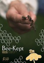 Watch Bee-Kept M4ufree