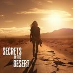 Watch Secrets in the Desert M4ufree