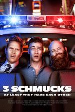 Watch 3 Schmucks M4ufree
