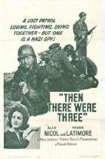 Watch Then There Were Three M4ufree