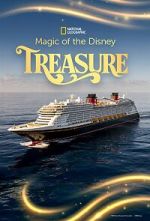 Watch Magic of the Disney Treasure (TV Special 2025) M4ufree