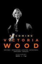 Watch Becoming Victoria Wood M4ufree