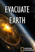 Watch Evacuate Earth M4ufree