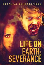 Watch Life on Earth: Severance M4ufree