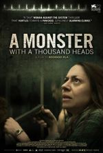 Watch A Monster with a Thousand Heads M4ufree