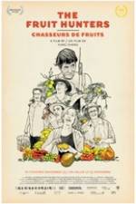 Watch The Fruit Hunters M4ufree