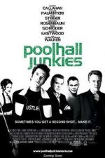 Watch Poolhall Junkies M4ufree