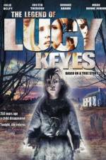 Watch The Legend of Lucy Keyes M4ufree