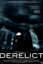 Watch Derelict M4ufree