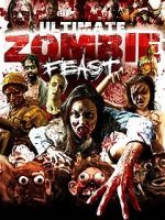 Watch Ultimate Zombie Feast M4ufree