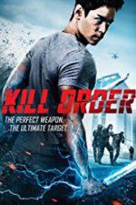 Watch Kill Order M4ufree