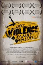 Watch SexViolenceFamilyValues M4ufree