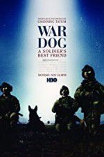Watch War Dog: A Soldier\'s Best Friend M4ufree